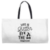 life is better by the camp fire (2) Weekender Totes