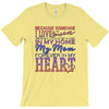 my mom is in heaven forever T-Shirt