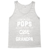I Am Called Pops... Tank Top