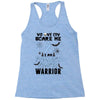 no one can scare me i am atomach cancer warrior Racerback Tank