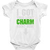 got your lucky charm Baby Onesie
