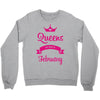 queens are born in february Crewneck Sweatshirt