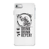 DRINK DRINK REPEAT iPhone 7 Case