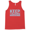 keep talking i m diagnosing you Tank Top