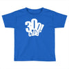 300 club Toddler T-shirt