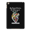 my body is a garden, not a graveyard black iPad Mini 4