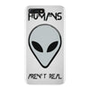 humans aren't real iPhone 7 Plus Case