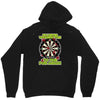 funny darts i'm never wearing, ideal gift or birthday present. Unisex Hoodie