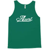 aunt since 2016 Tank Top