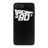 back to the 80's, funny retro iPhone 7 Plus Case