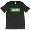 Weed Hypebeast T-Shirt