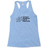 without geometry life is pointless funny math school science nerd geek Racerback Tank