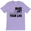 make smart choicees in your life T-Shirt