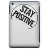 positive iPad Mini