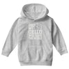 only my cello will save the world Youth Hoodie