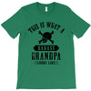 This is What a Badass Grandpa Looks Like T-Shirt