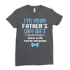 I'm Your Father's Day Gift Mom Says You're Welcome Baby Boy Ladies Fitted T-Shirt