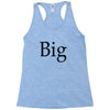 big (2) Racerback Tank
