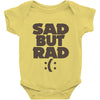 sad but rad girls Baby Onesie