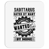 Sagittarius Hated By Many Wanted By Plenty Mousepad