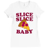 slice slice baby pizza tee Ladies Fitted T-Shirt