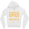 if loving pumpkin spice makes me a basic bitch Zipper Hoodie