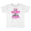 The Best Grammy Was Born In October Toddler T-shirt