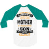 Super Cool Mother Of A Freaking Awesome Son 3/4 Sleeve Shirt