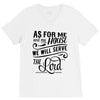 As For Me And My House We Will Serve The Lord V-Neck Tee