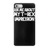 childrens ask me about my t rex flip iPhone 7 Case