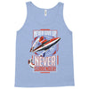 never surrender Tank Top