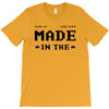Made in the 80's T-Shirt