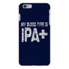 original blood type ipa positive craft beer iPhone 6/6s Plus Case