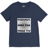 podcasts are the new tv V-Neck Tee