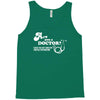 are you a doctor 'cause you just cured my erectile dysfunction Tank Top