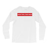 More Love Love More Long Sleeve Shirts