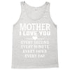 I Love You Mother Tank Top