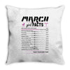 March Girl Facts Aries Throw Pillow