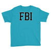 fbi humor Youth Tee