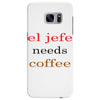 el jefe needs coffee Samsung Galaxy S7 Edge