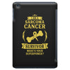 I am a Sarcoma Survivor - What's Your Superpower? iPad Mini