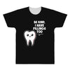 be kind i have fillings too All Over Men's T-shirt