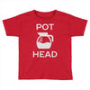 pot head coffee lover Toddler T-shirt