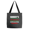 nobody's walking out on this fun old fashioned family christmas we're Tote Bags