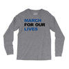 March For Our Lives Long Sleeve Shirts