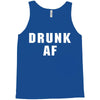 drunk af Tank Top