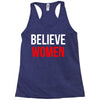 believe women Racerback Tank