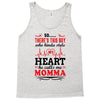 There's This Boy Who Stole My Heart He Calls Me Momma Tank Top