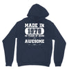 made in 1978 40 years of being awesome Unisex Hoodie