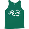 The Real Boss Tank Top